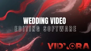 wedding video editing software